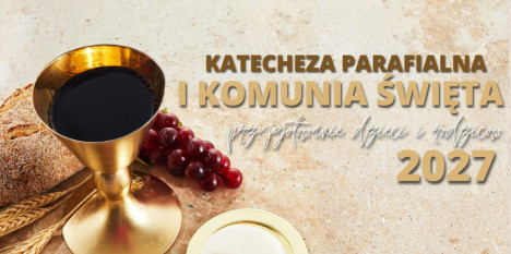 I KOMUNIA ŚW. 2027